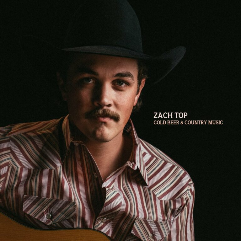 Zach Top: A Rising Star in Today’s Music Scene