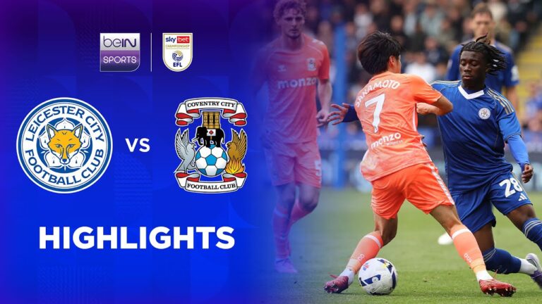 Leicester City vs Coventry: A Memorable Clash