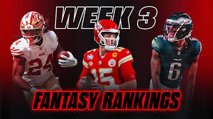 Week 3 Fantasy Rankings: Key Players and Insights