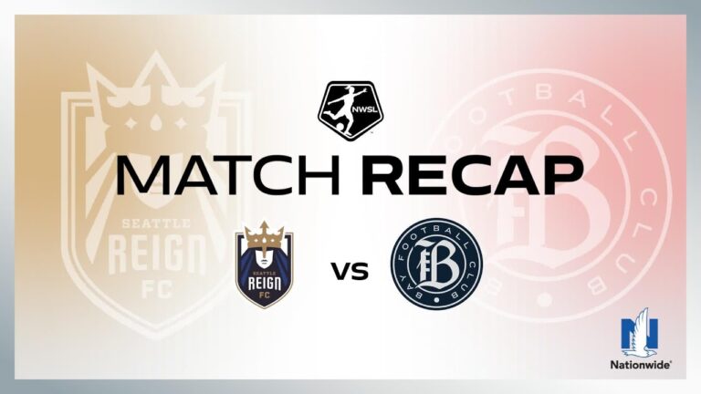 Bay FC vs Seattle Reign FC: Match Recap and Highlights
