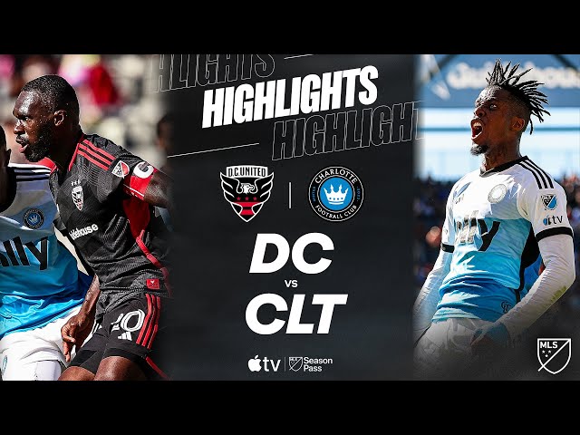 Charlotte FC vs D.C. United: A Clash of MLS Rivals