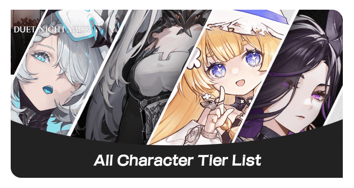 The Ultimate Guide to Duet Night Abyss Tier List