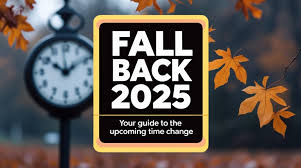 What to Expect with Fall Back 2025