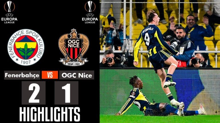 Fenerbahçe vs Nice: A Thrilling European Showdown