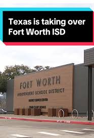 Recent Developments in Fort Worth ISD