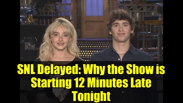 Reason Behind SNL Delayed Tonight: What You Need to Know