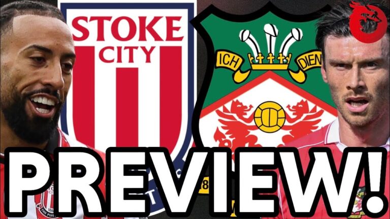 Stoke City vs Wrexham: Exciting Match Preview