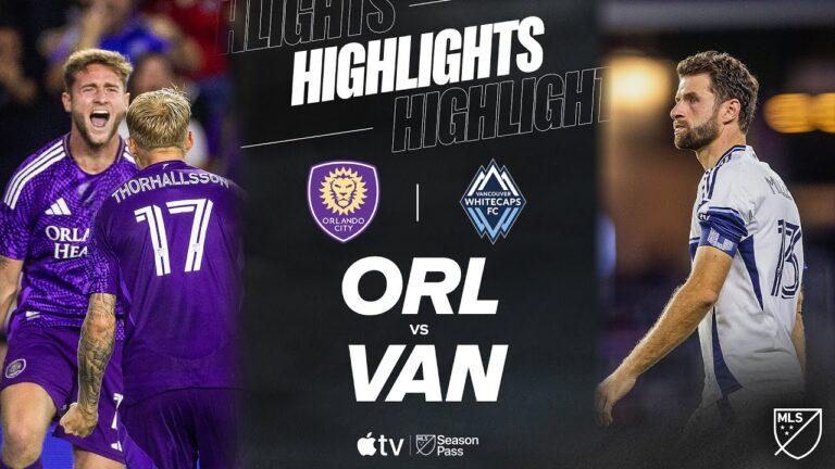 Vancouver vs Orlando City: A Thrilling Soccer Showdown