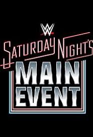 Saturday Night Main Event: The Return of a Wrestling Classic