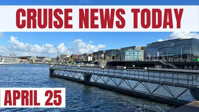 Cruise News Today: What’s Happening in the World of Cruising