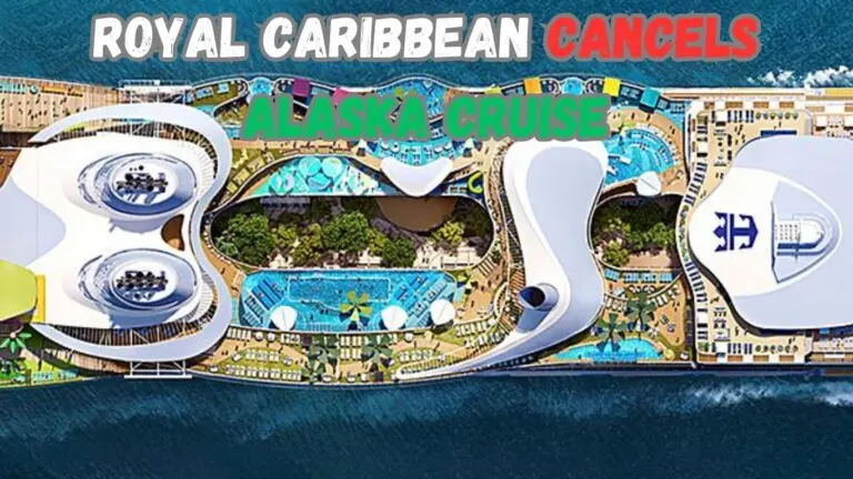 Royal Caribbean Cruise Cancelled Today: What You Need to Know