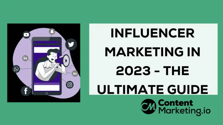 The Rising Impact of Influencer Marketing in 2023