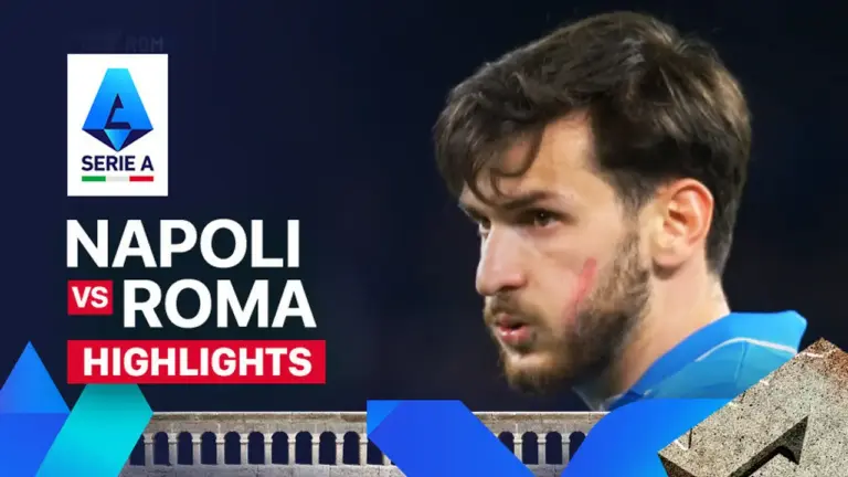Napoli vs Roma: A Classic Serie A Rivalry